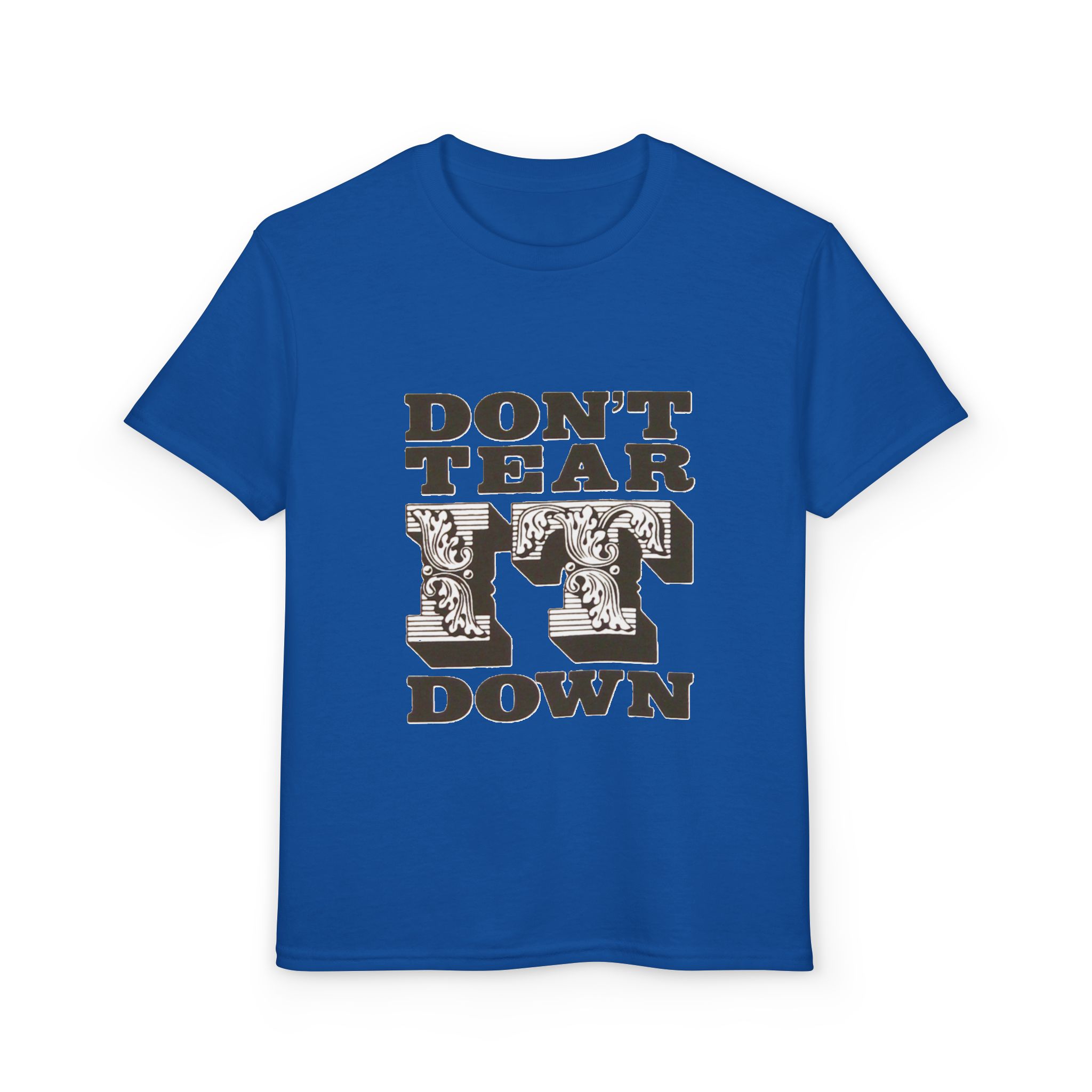 Don't Tear It Down Youth DryBlend® T-Shirt - Image 37