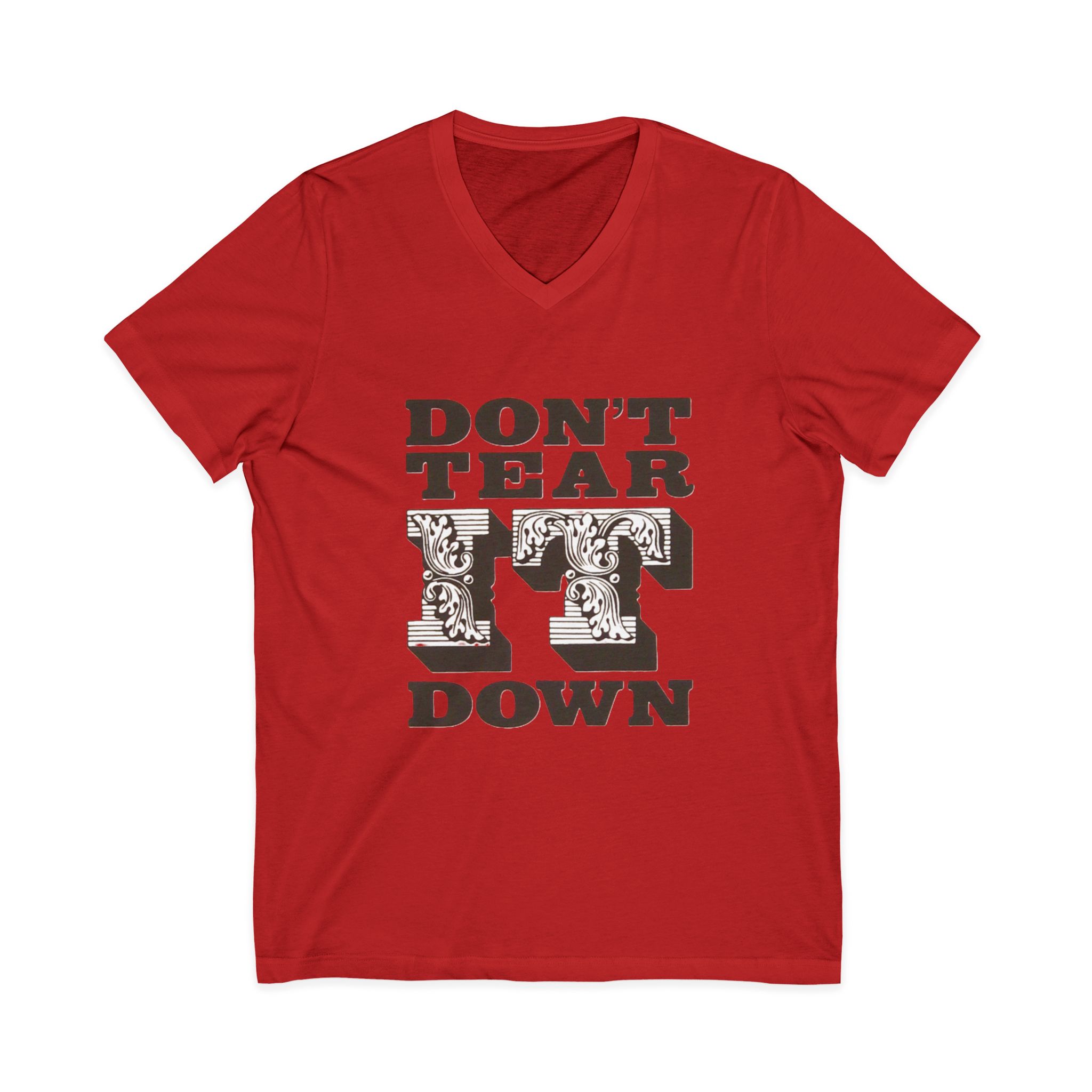 Don't Tear It Down Unisex Jersey Short Sleeve V-Neck Tee - Image 29